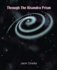 Image for Through the Kisandra Prism