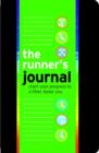 Image for the Runner&#39;s Journal : Chart Your Progress to a Fitter, Faster You