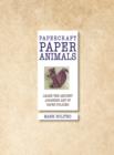 Image for Paper Animals. Mark Bolitho