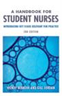 Image for A Handbook for Student Nurses