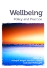 Image for Wellbeing  : policy and practice