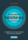 Image for Pocket guide for radiotherapy in clinical practice  : a handbook for first-year students during clinical placement