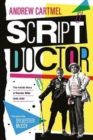 Image for Script Doctor : The Inside Story of Doctor Who: 1986-1989