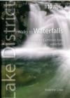 Image for Walks to waterfalls  : walks to Cumbria&#39;s best waterfalls