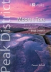 Image for Moors &amp; tors  : classic walks on the upland heather moors of the Peak District