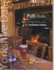 Image for Pub walks  : walks to the best pubs in the Yorkshire Dales