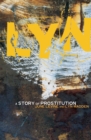 Image for Lyn: A Story of Prostitution
