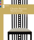 Image for Charles Rennie Mackintosh Making the Glasgow Style