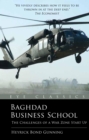 Image for Baghdad business school: the challenges of a war zone start up