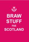 Image for Braw Stuff Fae Scotland