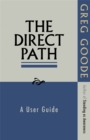 Image for The direct path  : a user guide
