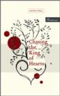 Image for Chasing the King of Hearts