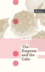 Image for The Empress and the cake