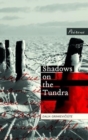 Image for Shadows on the tundra