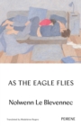 Image for As The Eagle Flies