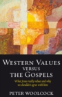 Image for Western Values Versus The Gospels