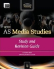 Image for WJEC AS media studies  : study and revision guide
