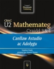 Image for CBAC U2 Mathemateg Craidd 3&amp;4: Canllaw Astudio ac Adolygu