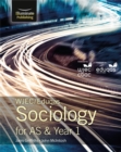 WJEC/Eduqas Sociology for AS & Year 1: Student Book - Griffiths, Janis