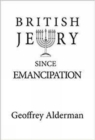 Image for British Jewry Since Emancipation