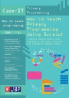 Image for Code-IT primary programming: How to teach primary programming using Scratch