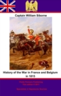 Image for History Of The War In France And Belgium In 1815. 3rd Edition