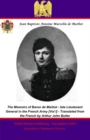 Image for Memoirs of Baron de Marbot - late Lieutenant General in the French Army. Vol. I