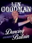 Image for Len Goodman&#39;s Dancing Around Britain