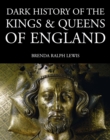Image for Kings &amp; Queens of England: 1066 to the present day