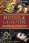 Image for Myths and Legends: From Cherokee dances to voodoo trances