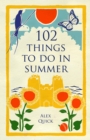 Image for 102 Things to Do in Summer