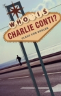 Image for Who Is Charlie Conti?