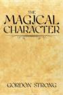 Image for The Magical Character