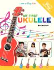 Image for My First Ukulele For Kids : Learn To Play: Kids