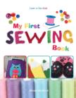 Image for My First Sewing Book - Learn To Sew : Kids