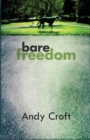 Image for Bare freedom