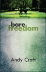 Image for Bare freedom