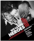 Image for We can be heroes  : punks, blitz kids &amp; new romantics, 77-84