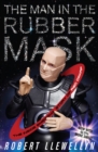 Image for The man in the rubber mask