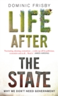 Image for Life after the state