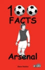 Image for Arsenal - 100 Facts