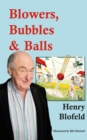 Image for Blowers, bubbles &amp; balls