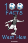 Image for 100 Facts - West Ham
