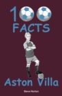 Image for Aston Villa - 100 Facts