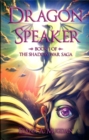 Image for Dragon Speaker : Book 1