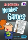 Image for No nonsense number gamesAges 5-7, book 1 : Book 1