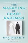 Image for The marrying of Chani Kaufmann