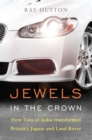 Image for Jewels in the crown: how Tata of India transformed Britain&#39;s Jaguar and Land Rover