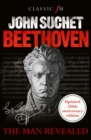Image for Beethoven: the man revealed