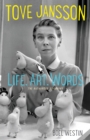 Image for Tove Jansson: life, art, works : the authorised biography